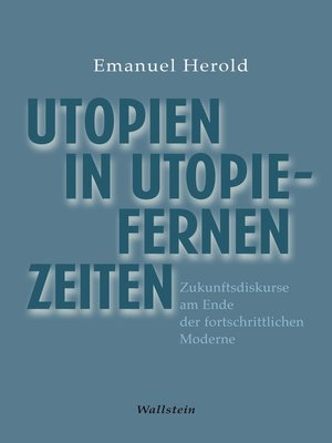 cover image of Utopien in utopiefernen Zeiten